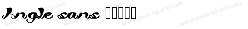 Angle sans字体转换